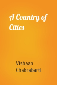 A Country of Cities