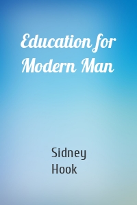Education for Modern Man