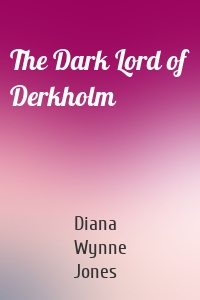 The Dark Lord of Derkholm