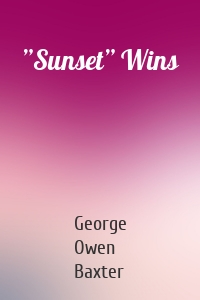 ”Sunset” Wins