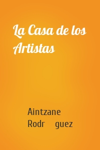 La Casa de los Artistas