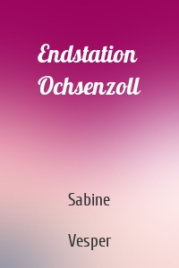 Endstation Ochsenzoll