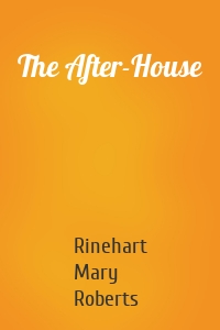 The After-House