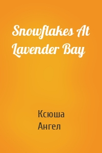 Snowflakes At Lavender Bay