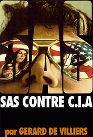 Обложка книги «SAS против ЦРУ» — Жерар де Виллье
