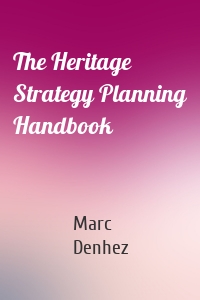 The Heritage Strategy Planning Handbook