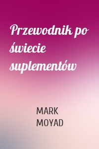 Przewodnik po świecie suplementów