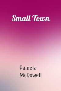 Small Town