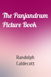 The Panjandrum Picture Book