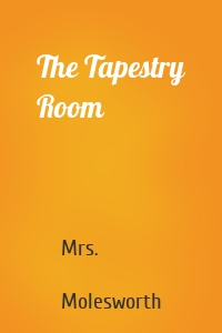 The Tapestry Room