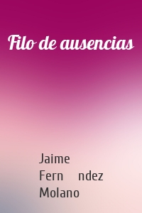Filo de ausencias
