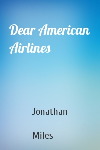 Dear American Airlines