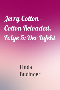 Jerry Cotton - Cotton Reloaded, Folge 5: Der Infekt