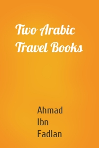 Two Arabic Travel Books