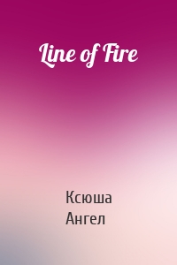 Line of Fire