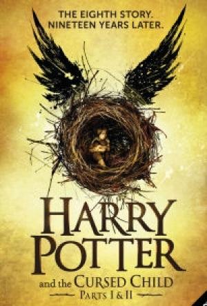 Обложка книги «Гарри Поттер и испорченный ребёнок» — Джоан Роулинг