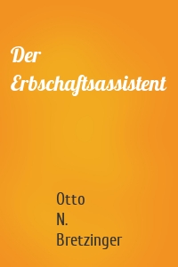 Der Erbschaftsassistent