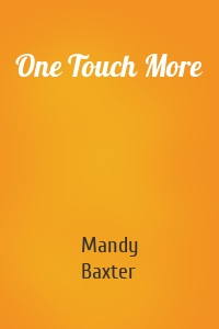 One Touch More