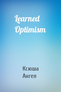 Learned Optimism