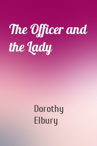 The Officer and the Lady