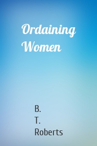 Ordaining Women