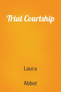 Trial Courtship