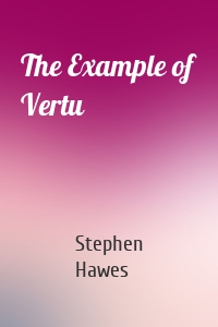 The Example of Vertu