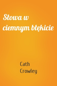 Słowa w ciemnym błękicie