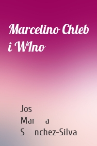 Marcelino Chleb i WIno