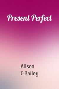 Present Perfect