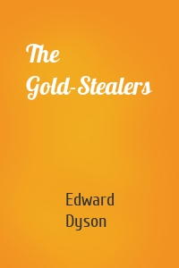 The Gold-Stealers