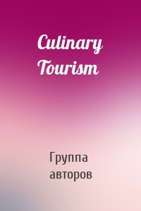 Culinary Tourism