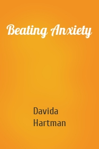 Beating Anxiety