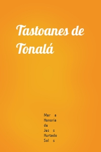 Tastoanes de Tonalá