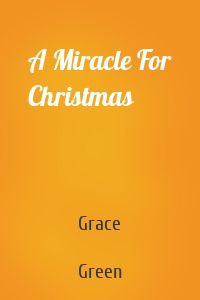 A Miracle For Christmas
