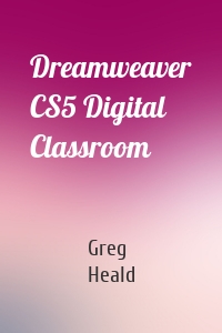 Dreamweaver CS5 Digital Classroom