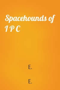 Spacehounds of I P C