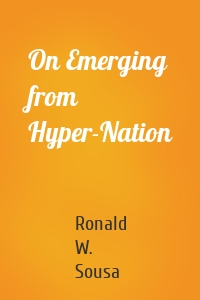 On Emerging from Hyper-Nation
