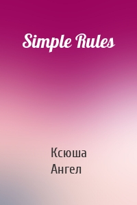 Simple Rules