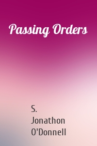 Passing Orders