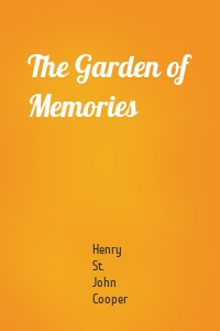 The Garden of Memories