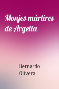 Monjes mártires de Argelia