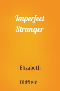 Imperfect Stranger