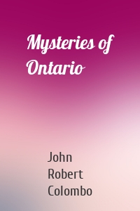 Mysteries of Ontario