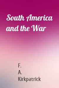 South America and the War