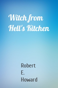 Witch from Hell's Kitchen