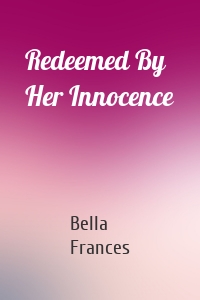 Redeemed By Her Innocence