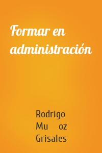 Formar en administración