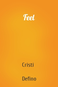 Feel