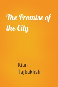 The Promise of the City